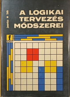 Janovics Sndor - Dr. Tth Mihly - A logikai tervezs mdszerei