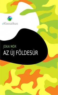 Jkai Mr - Az j fldesr