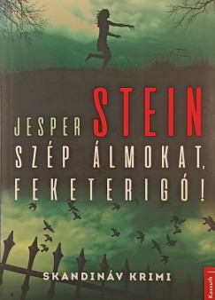 Jesper Stein - Szép álmokat, feketerigó