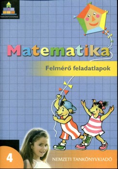 Bognr Ptern - Dr. Trk Tams - Felmr feladatlapok - Matematika 4.o.