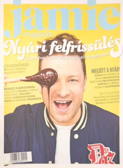 Jamie Oliver - Komlsi Dniel  (Szerk.) - Jamie magazin 23.