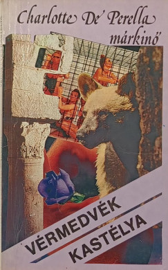 Charlotte De Perella - Vrmedvk kastlya