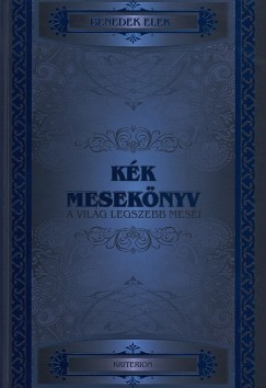 Benedek Elek - Kk meseknyv