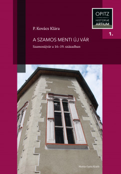 P. Kovcs Klra - A Szamos menti j vr