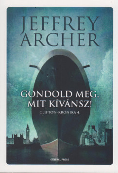 Jeffrey Archer - Gondold meg, mit kvnsz!