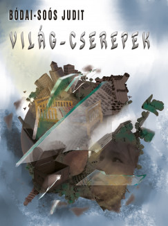 Bdai-Sos Judit - Vilg-cserepek