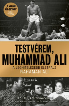 Rahaman Ali - Testvrem, Muhammad Ali