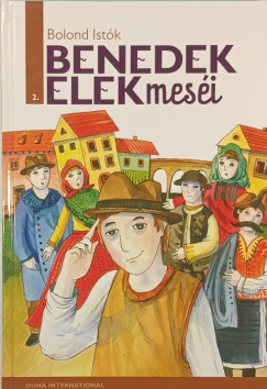 Benedek Elek - Bolond Ist�k
