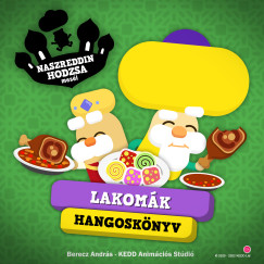 Berecz András - Naszreddin Hodzsa meséi - Lakomák