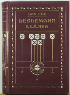 Sas Ede - Desdemona lenya