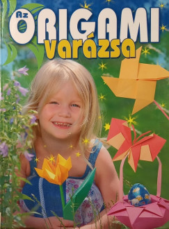 Az origami varázsa