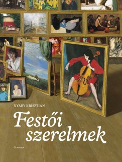 Nyry Krisztin - Festi szerelmek