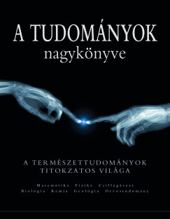 Prof. Allan R. Glanville  (Szerk.) - A tudomnyok nagyknyve