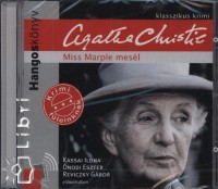 Agatha Christie - Kassai Ilona - Ónodi Eszter - Reviczky Gábor - Miss Marple mesél