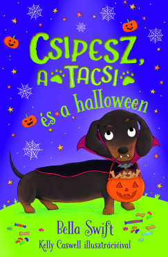 Bella Swift - Csipesz, a tacsi és a Halloween