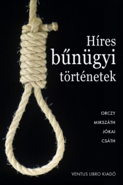   - Hres bngyi trtnetek