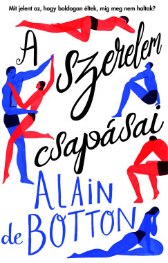 Alain de Botton - A szerelem csapsai