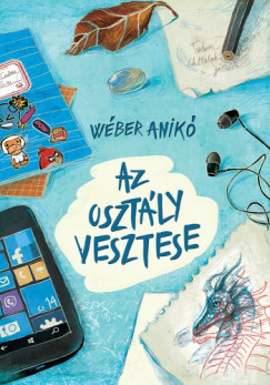 Wber Anik - Az osztly vesztese