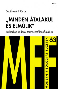 Szkesi Dra - "Minden talakul s elmlik"