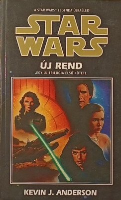 Kevin J. Anderson - Star Wars - Új Rend