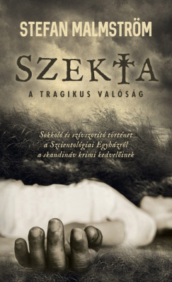 Stefan Malmstrm - Szekta