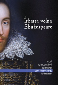 rhatta volna Shakespeare