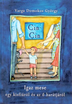 Varga Domokos Gyrgy - Cin-Cin