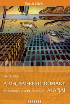 Plh Csaba - A megismerstudomny alapjai