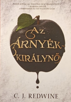 C. J. Redwine - Az árnyékkirálynő