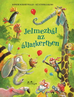 Gnther Jakobs - Jelmezbl az llatkertben