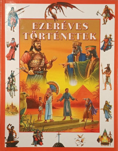 Szendrei László - Zubály Sándor - Dönsz Judit (Szerk.) - Ezeréves történetek