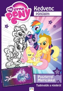 My Little Pony - Kedvenc pnijaim