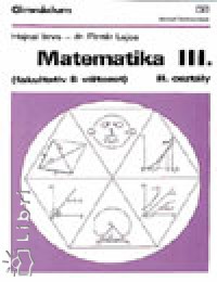 Hajnal Imre - Pintr Lajos - Matematika III. 11.o.
