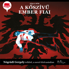 Ngrdi Gergely - Ngrdi Gergely - A Kszv ember fiai