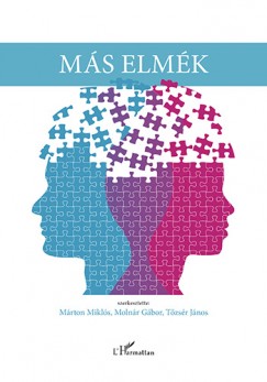 Mrton Mikls  (Szerk.) - Molnr Gbor  (Szerk.) - Tzsr Jnos  (Szerk.) - Ms elmk