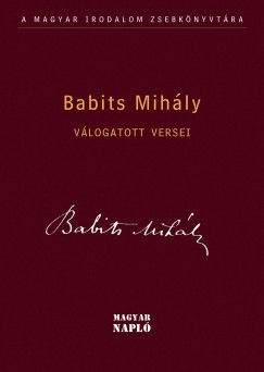Babits Mihly - Csbi Domonkos  (Vl.) - Babits Mihly vlogatott versei