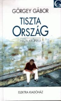 Grgey Gbor - Tiszta orszg