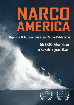 Pablo Ferri - Alejandra S. Inzunza - Jos Luis Pardo - Narcoamerica