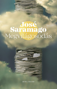 Jos Saramago - Megvilgosods