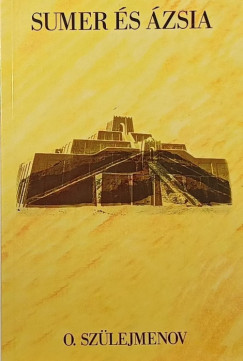 Olzsasz Szülejmanov - Sumer és Ázsia