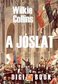 Wilkie Collins - A jslat