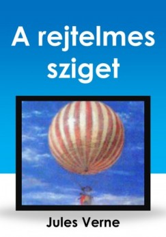 Jules Verne - A rejtelmes sziget