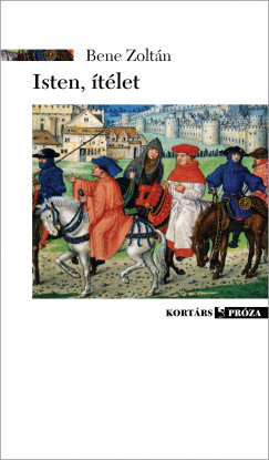 Bene Zoltn - Isten, tlet