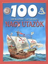 Dan North - 100 lloms - 100 kaland - Nagy utazk