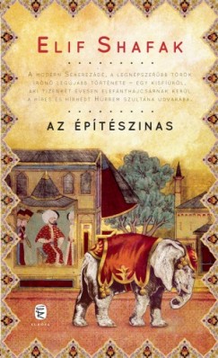 Elif Shafak - Az ptszinas