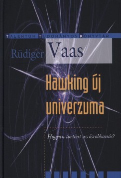 Rdiger Vaas - Hawking j univerzuma