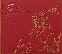 Robert Burns - A vid�m koldusok