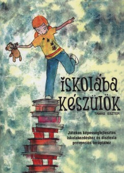 Tams Eszter - Iskolba kszlk