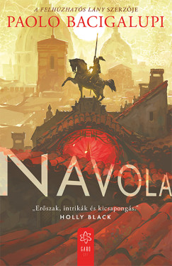 Paolo Bacigalupi - Navola