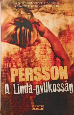 G. W. Persson Leif - A Linda-gyilkoss�g